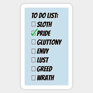 Seven Favorite Sins Pride Magnet